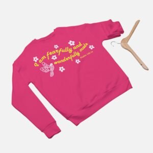 fearfully and wonderfully sweatshirt